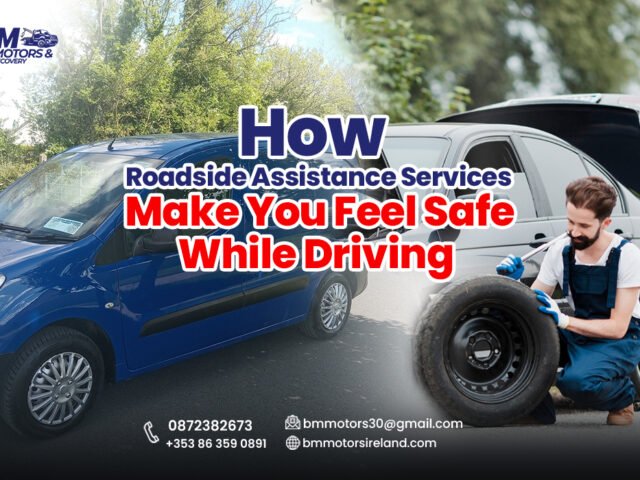 How Roadside Assistance Services Make You Feel Safe While Driving?-Find out now