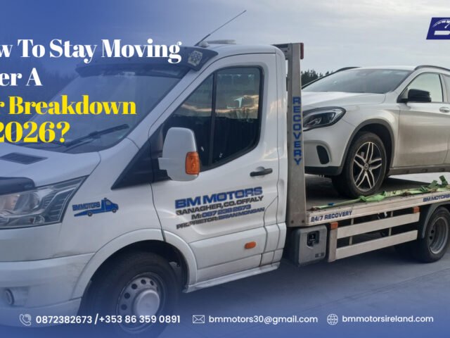 How To Stay Moving After A Car Breakdown In 2026?